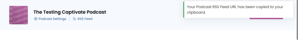 Captivate show header with the Podcast Settings and RSS Feed links side by side.