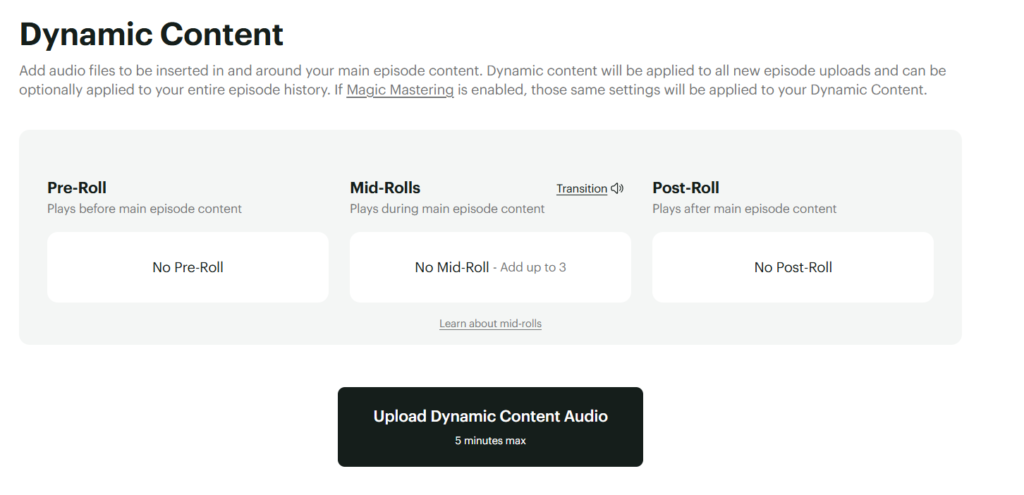 Buzzsprout dynamic content screen showing empty pre-roll, mid-roll, and post-roll slots ready to be filled across every episode.