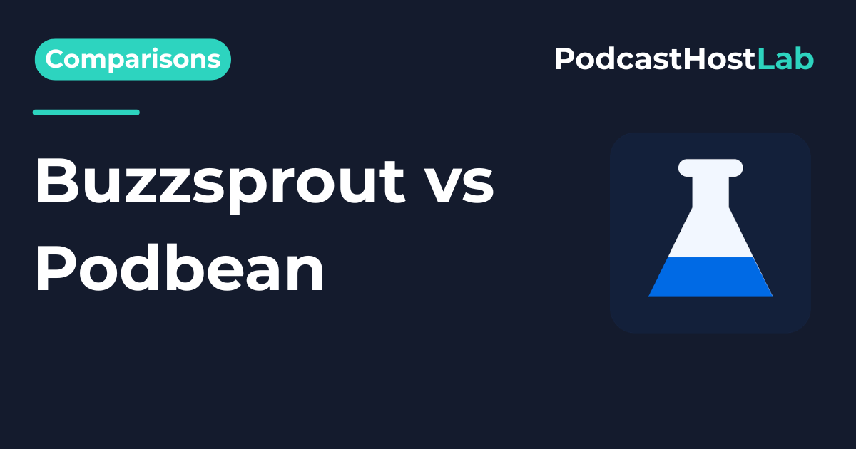 Buzzsprout vs Podbean