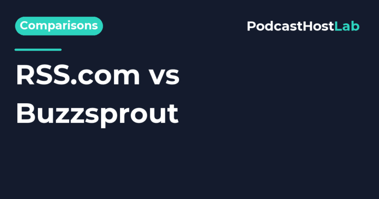 PodcastHostLab article title card: RSS.com vs Buzzsprout: Which Free Plan Is Better? (2026).