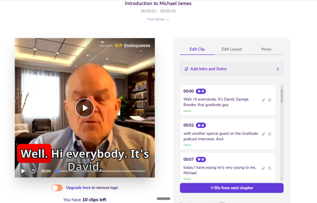 Podsqueeze clip editor with one chapter selected, showing its editable captions, the Edit Layout and Music tabs, and the Podsqueeze logo on a free-plan clip.