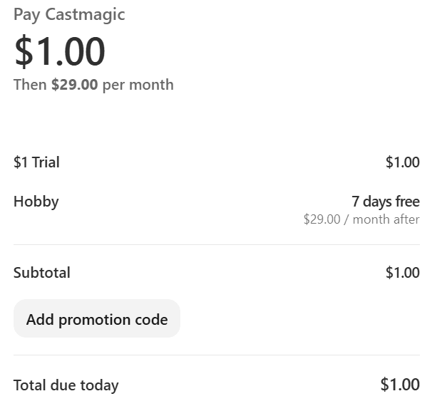 Castmagic checkout showing a $1 trial that converts to the Hobby plan at $29 a month after 7 days.